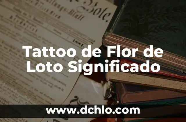 Unalome con Flor de Loto Significado - Un Símbolo de Espiritualidad 8 Tattoo de Flor de Loto Significado