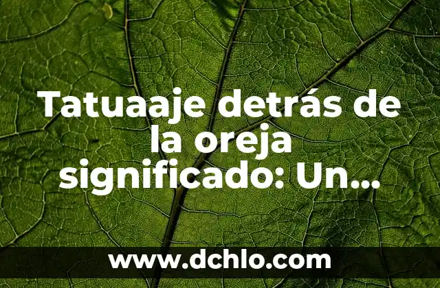 ¿Cuál es el Día de Navidad? - Descubre la Fecha y la Historia detrás de esta Fecha Especial 8 Tatuaaje detrás de la oreja significado: Un Diseño Mínimo con Gran Simbolismo