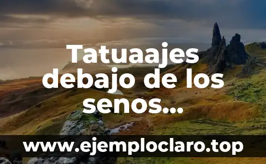 Significado del Nombre de Aiide 4 Tatuaajes debajo de los senos significado