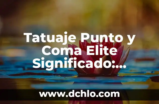 Tatuajes de Gatos y Lunas: Un Diseño con Profundo Simbolismo 6 Tatuaje Punto y Coma Elite Significado: Descubre el Simbolismo detrás de este Diseño