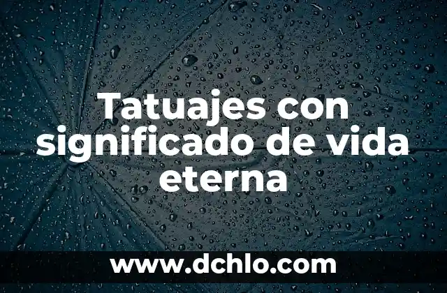 Significado del Municipio de Otumba 7 Tatuajes con significado de vida eterna
