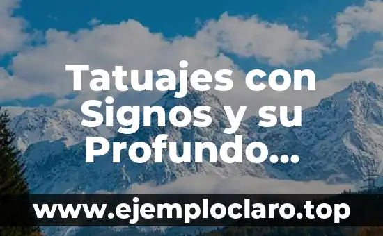 El Significado de Lógica Real 8 Tatuajes con Signos y su Profundo Significado