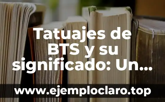 Tatuajes de BTS y su significado: Un viaje al corazón del ARMY