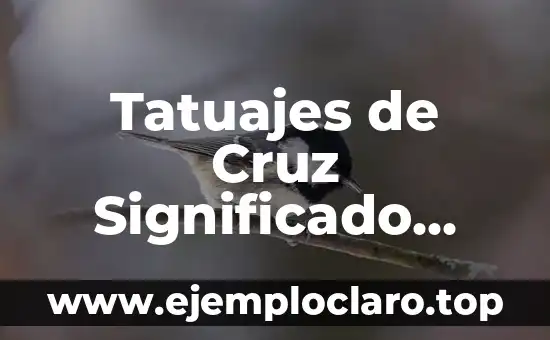 Tatuajes de Cruz Significado para Hombres