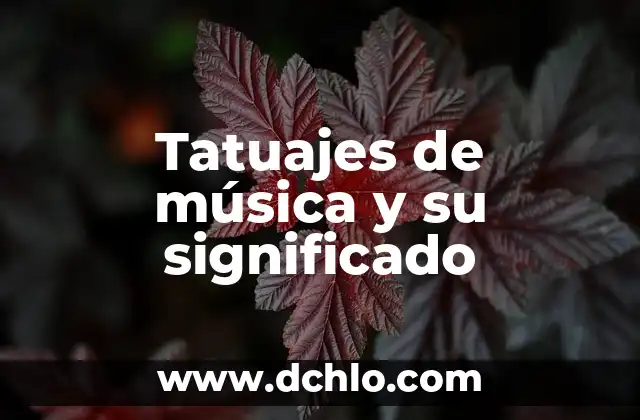 Significado de los Tatuajes de Calaveras para Parejas: Un Arte con Historia 4 Tatuajes de música y su significado