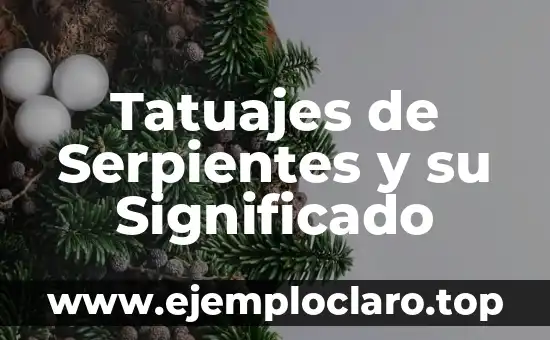 Tatuajes de Serpientes y su Significado