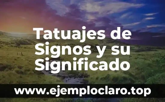 Tatuajes de Signos y su Significado