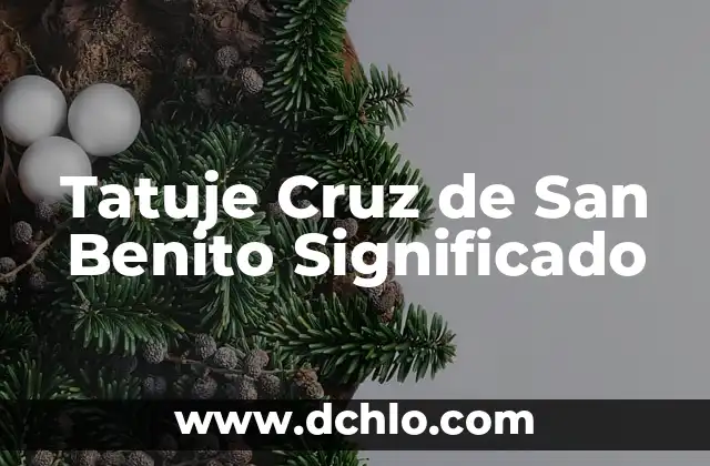 El Significado del Símbolo de la Cruz Roja 6 Tatuje Cruz de San Benito Significado