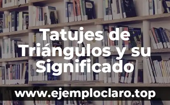 Tatujes de Triángulos y su Significado