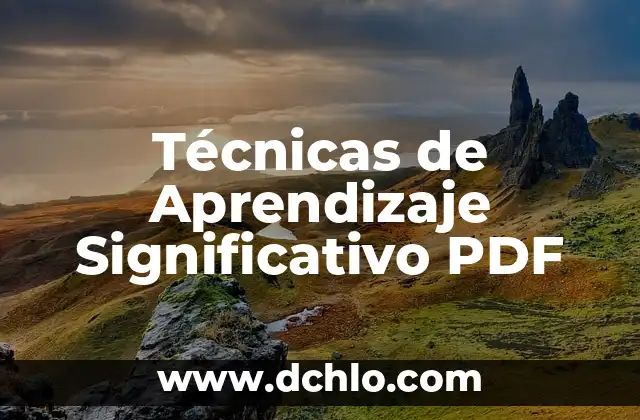 Tesis sobre la Motivación y el Aprendizaje Significativo 5 Técnicas de Aprendizaje Significativo PDF