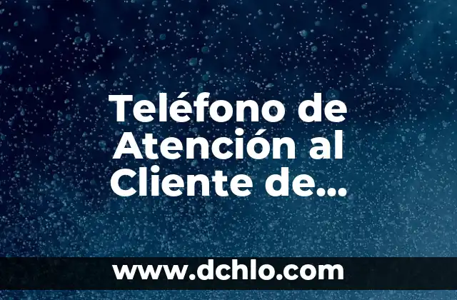 Atención al cliente de Vodafone teléfono - Soluciones y Respuestas 8 Teléfono de Atención al Cliente de Vodafone España