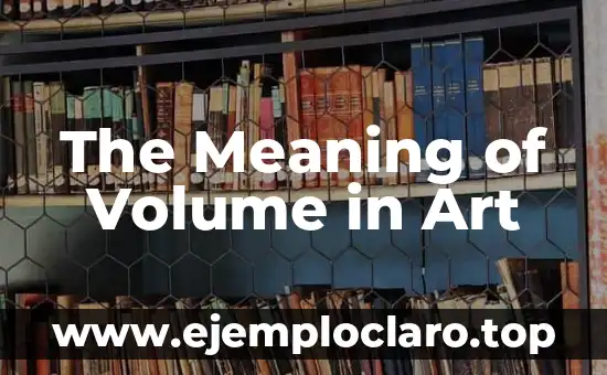 The Meaning of Volume in Art