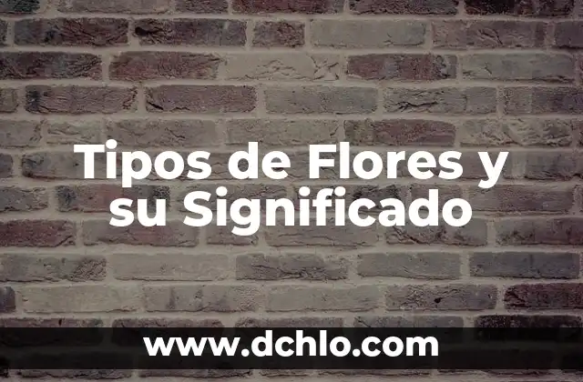 Tipos de piedras y su significado 7 Tipos de Flores y su Significado