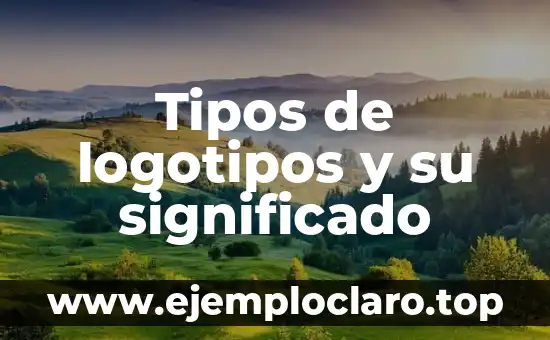 Tipos de logotipos y su significado