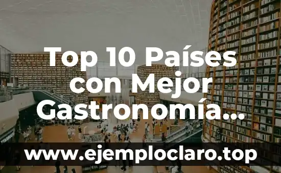 Top 10 Mejores Videojuegos de la Historia: Una Guía Definitiva 7 Top 10 Países con Mejor Gastronomía del Mundo