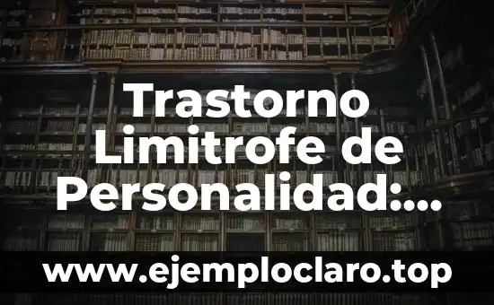 Nombre Alan - Significado y Personalidad 4 Trastorno Limitrofe de Personalidad: Un Análisis Profundo