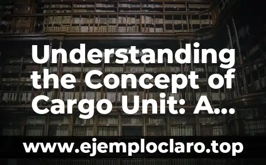 Meaning of SQM: Understanding the Unit of Measurement 5 Understanding the Concept of Cargo Unit: A Comprehensive Guide