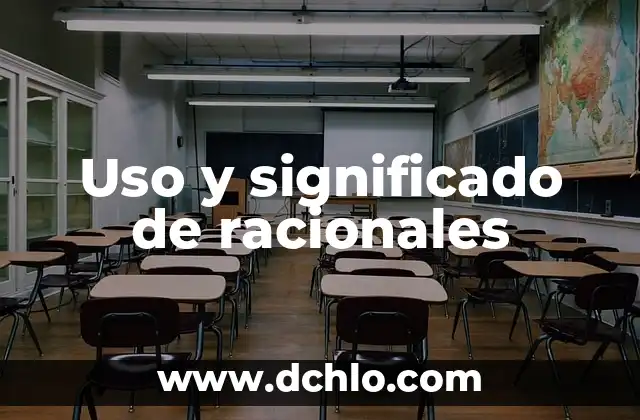 Uso y Significado de los Colores 5 Uso y significado de racionales